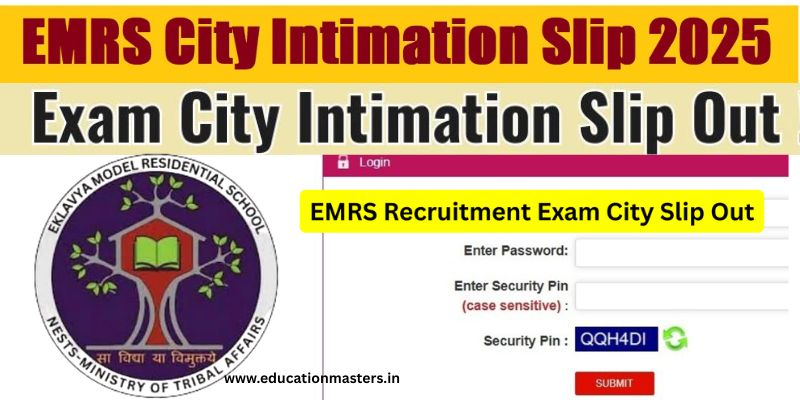 EMRS Staff Nurse Exam City Intimation 2025